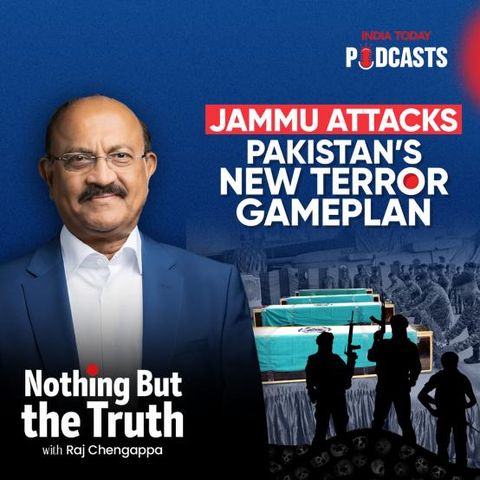 Jammu Attacks: Pakistan’s  New Terror  Gameplan | Nothing But The Truth, S2, Ep 49