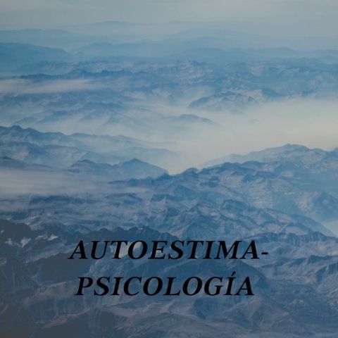 AUTOESTIMA-PSICOLOGÍA-mindfulness