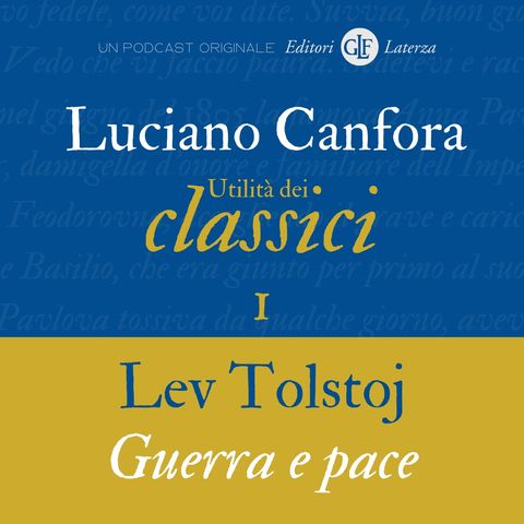 1. Lev Tolstoj | «Guerra e pace»