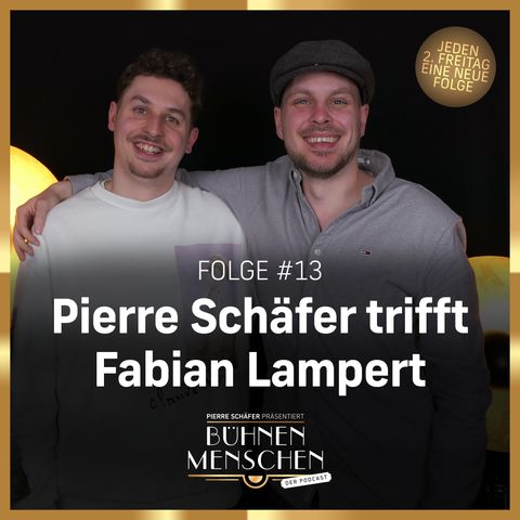 #13 Fabian Lampert: "Als Stand-Up Comedian lernst du, dir selbst zu vertrauen."