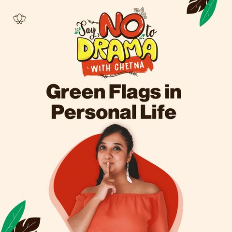 Green Flags in Personal Life