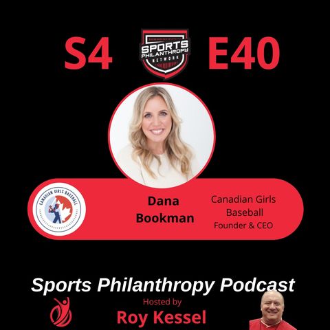 S4:EP40--Dana Bookman, Canadian Girls Baseball