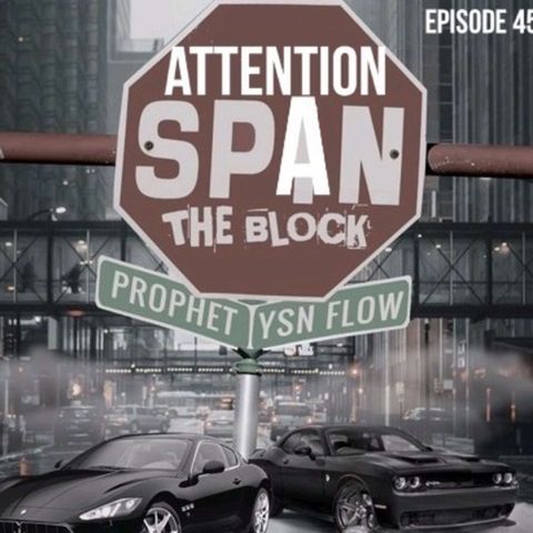 Attention Span The Block