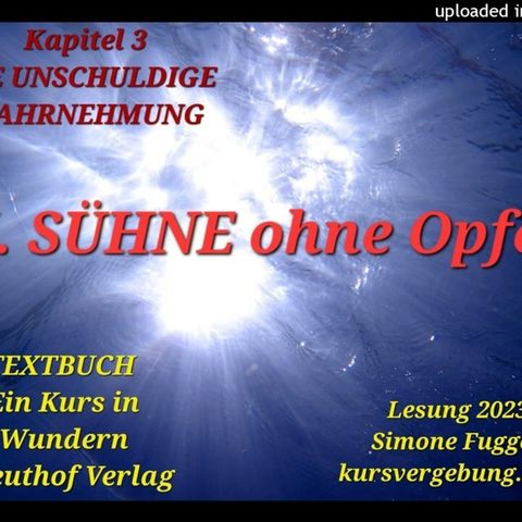 TEXTBUCH K3 Die unschuldige Wahrnehmung I. SÜHNE ohne Opfer EKiW Simone Fugger Lesung 2023
