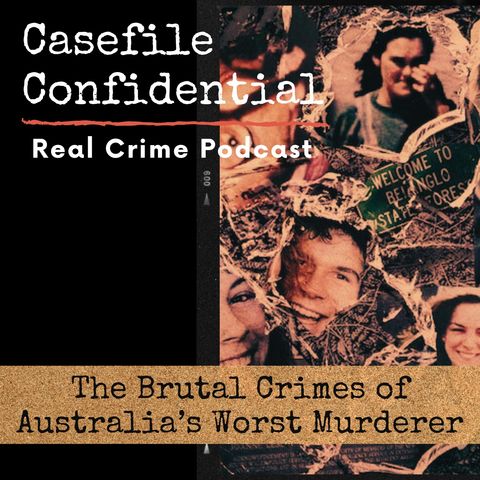 Horrific Murders: Inside the Mind of Australia's Worst Serial Killer