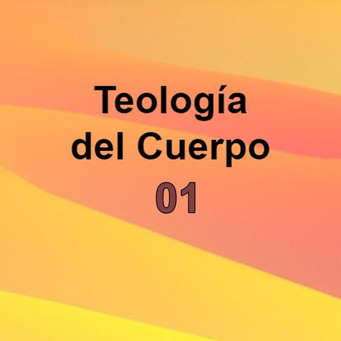 TdelCuerpo 01 - Introducción bíblica