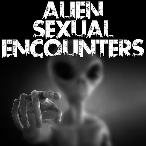 Alien Sexual Encounters