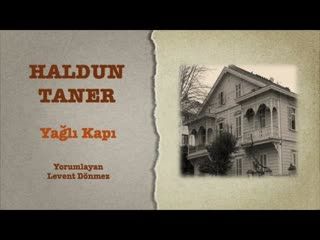 Haldun Taner - Yağlı Kapı
