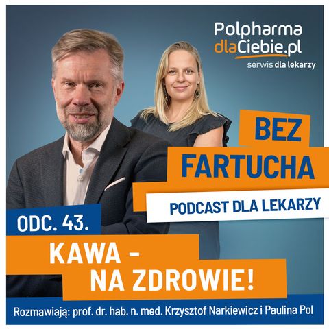 Kawa - na zdrowie!