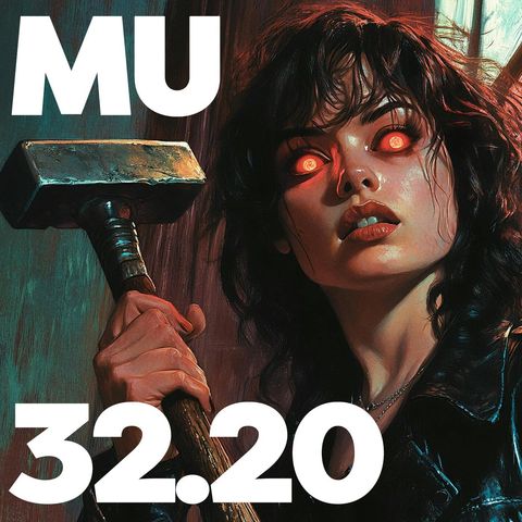 32.20 - MU Podcast - The Exorcist Files