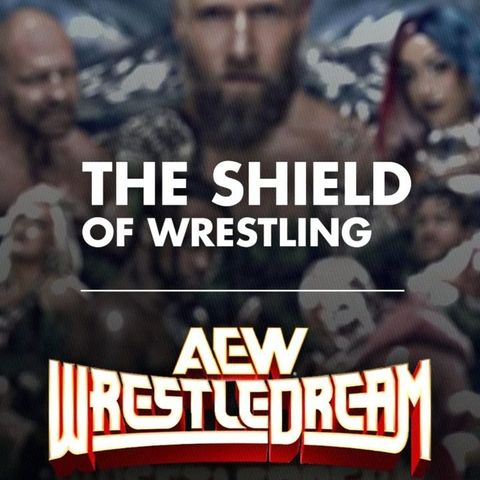 AEW WrestleDream Review  - What's Next #286