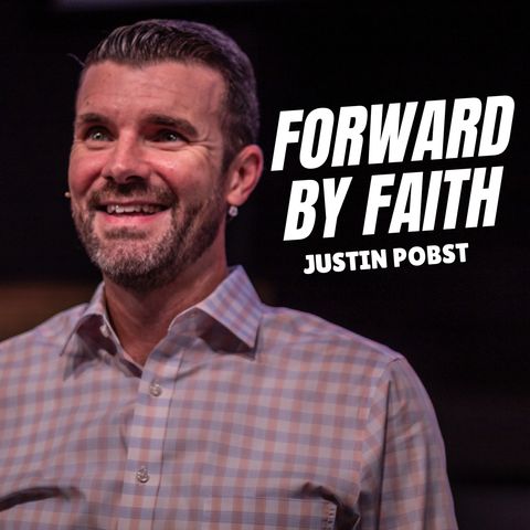 Forward By Faith | Week 4