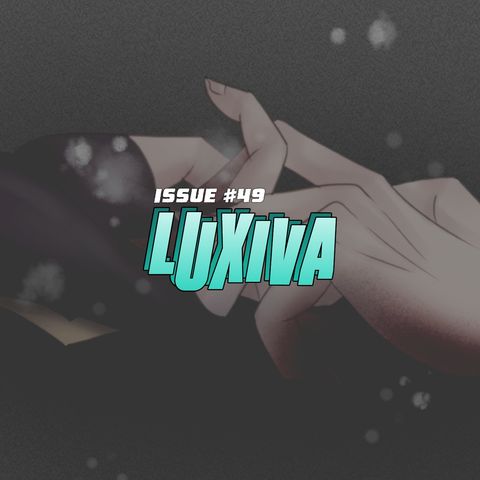 Luxiva talks comics, creativity, art, comics, and friendship