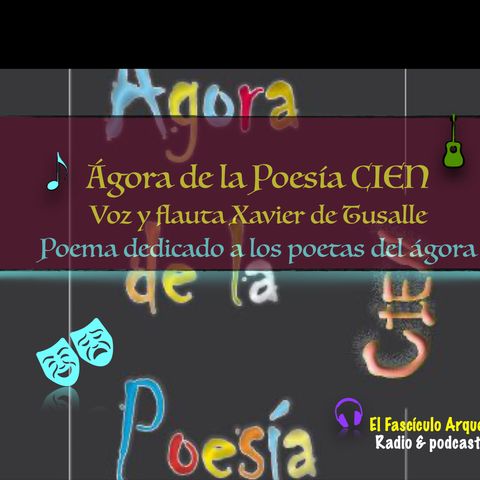 016-. Ágora de la Poesía  de León - 100  recitales - Xavier de Tusalle (voz y flauta)