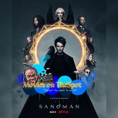 Episode 56 - “The Sandman” (Netflix)