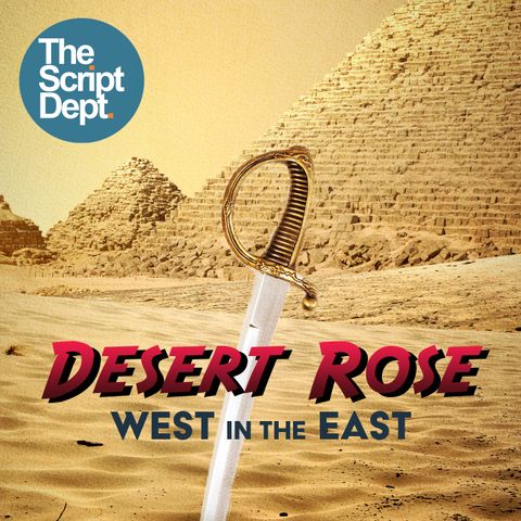 Episode 1 | Desert Rose: West in the East