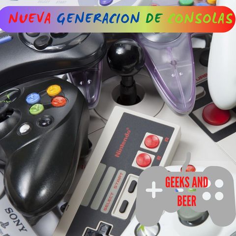 # Geeks And beers - Nueva generación de consolas pt2