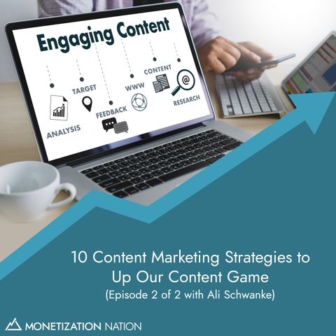 140. 10 Content Marketing Strategies to Up Our Content Game