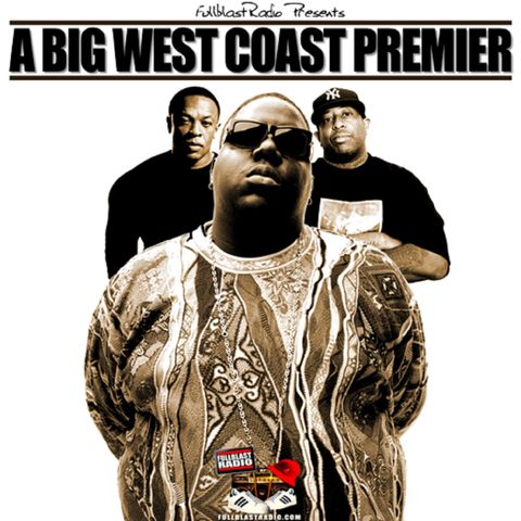 A BIG West Coast Premier