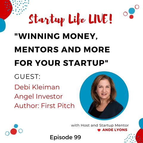 Winning Money, Mentors and More for Your Startup