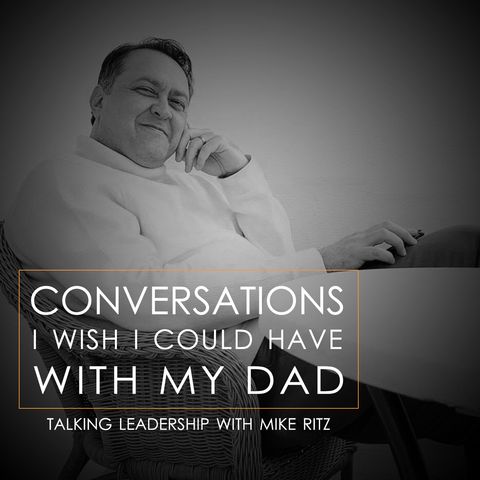 Talking Leadership with Mike Ritz