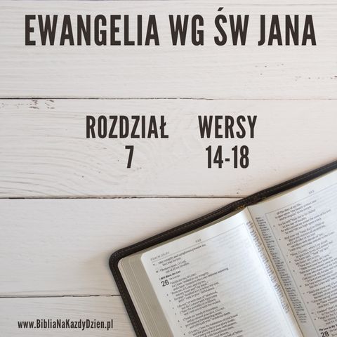 BNKD Ewangelia św. Jana - rozdział 7 wersy 14-18