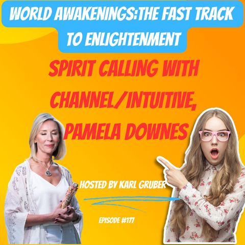 Spirit Calling with Channel & Intuitive Pamela Downes