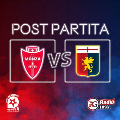 Post Partita Monza-Genoa