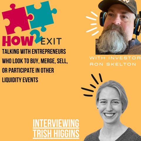 E140: Building A Diverse And Resilient Holding Company: Lessons From Trish Higgins