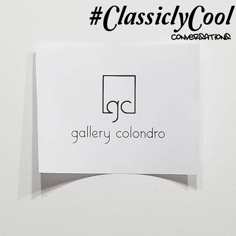 #ClassiclyCool Conversations: The Gallery Colondro Episode