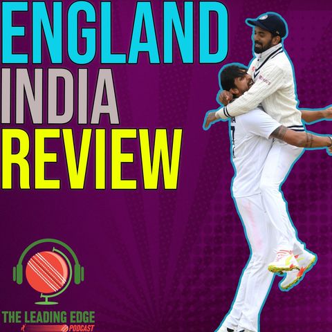 ENGLAND INDIA 2ND TEST REVIEW | INDIA BRING THE FIRE | ROOT IS ON ANOTHER LEVEL
