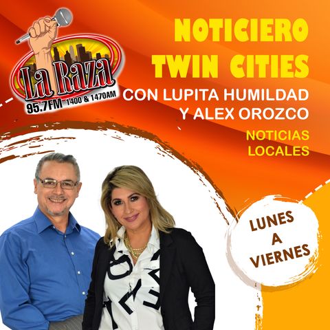 Las Noticias para las Twin Cities con Lupita Humildad; Viernes 12 de Mayo