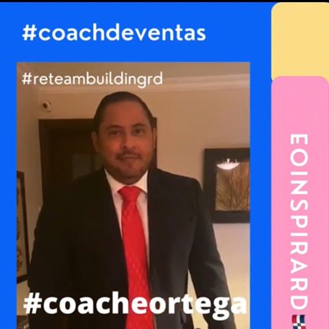 Capitulo 1 - Soy El Coacheortega #coachdeventas Ayudo a #emprendedores #mipymes desarrollar #tecnicasdeventas y lograr el #businessplan