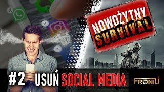117. Zamknij Social Media - Nowożytny Survival cz. 2
