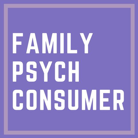 Welcome to Family Psych Consumer, America’s New Place to Navigate the Mental Healthcare System
