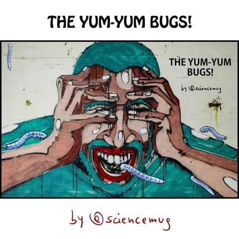 The yum-yum bugs