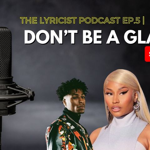 Ep.5 | Don't Be a Glazer