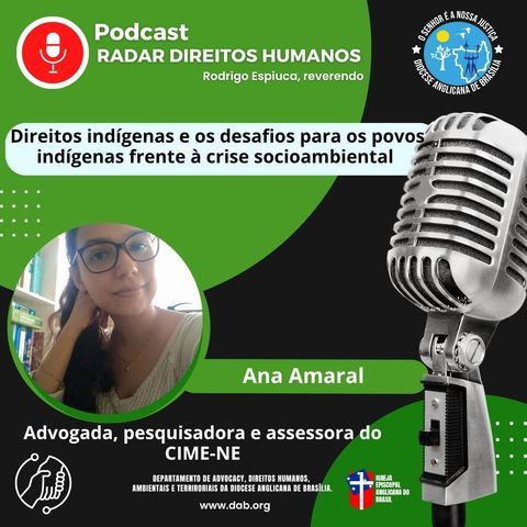 #ProjetoCurupira - Direitos indígenas e os desafios para os povos indígenas frente à crise socioambiental