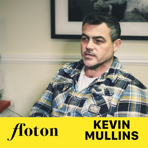 Kevin Mullins - Part 2