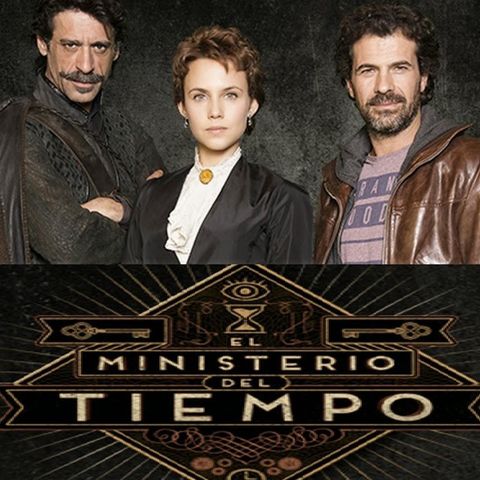 2x15- El Ministerio del tiempo (1T y 2T)