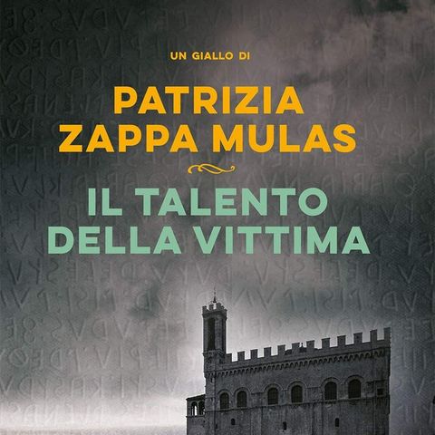 Patrizia Zappa Mulas "Il talento della vittima"