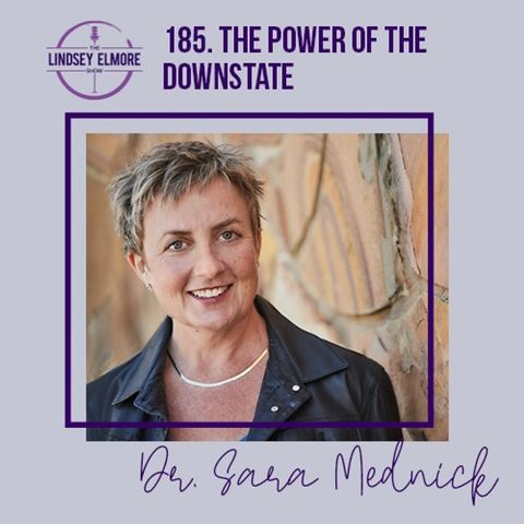 The Power Of The Downstate | Sara C. Mednick