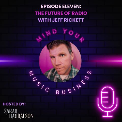Jeff Rickett- The Future of Radio