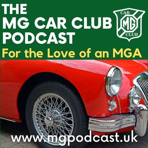 Episode 74: For the Love of an MGA