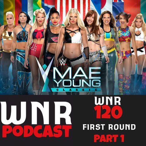 WNR120 WWE MAE YOUNG CLASSIC FIRST ROUND P1