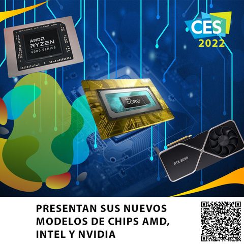 PRESENTAN SUS NUEVOS MODELOS DE CHIPS AMD, INTEL Y NVIDIA