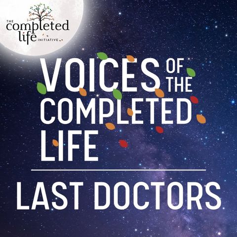 Last Doctors: Christian Ntizimira - Voices of the Completed Life #17