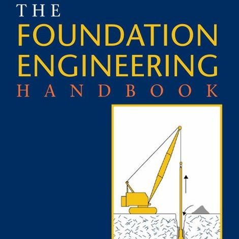 The Foundation Engineering Handbook