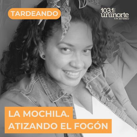 La Mochila :: Atizando el fogón