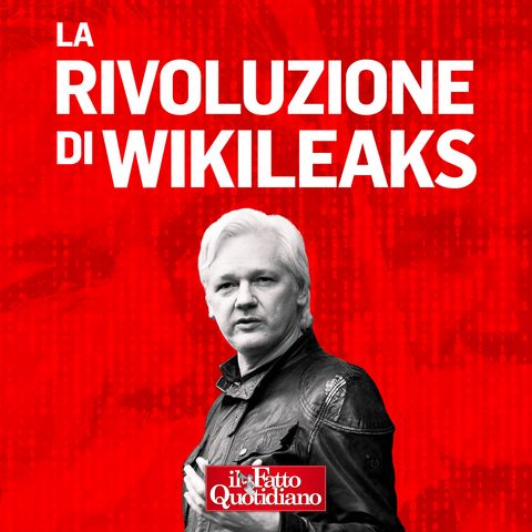 EP 1. Julian Assange: la vita appesa a un filo